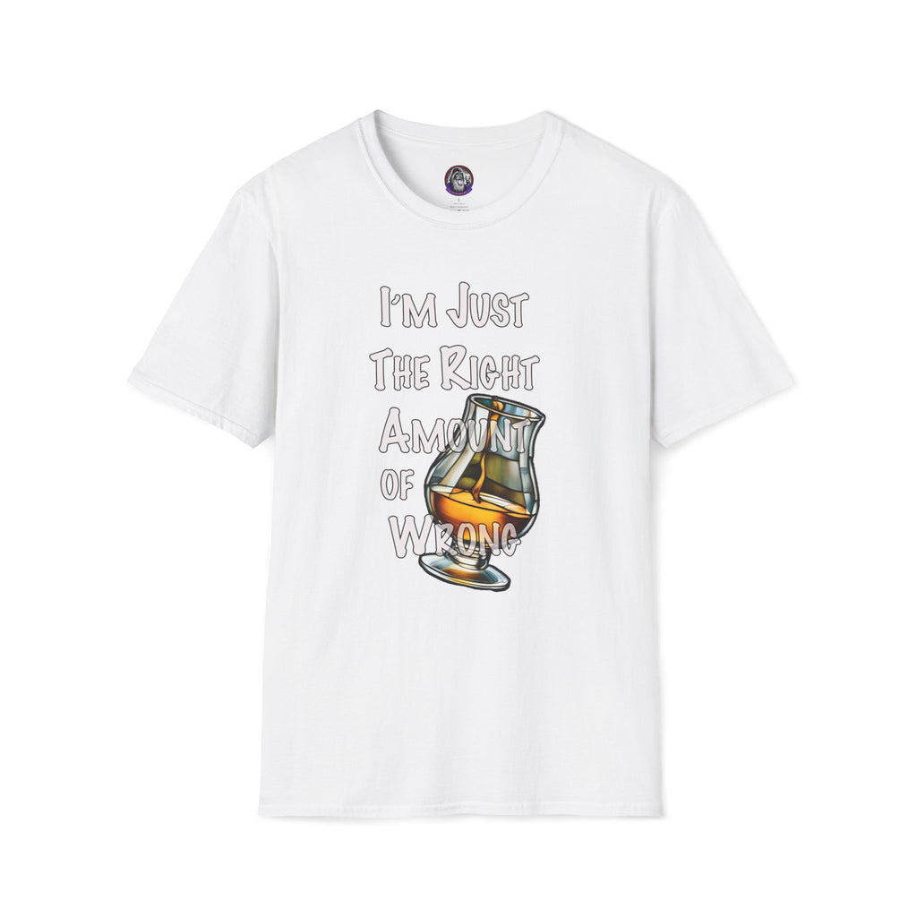 Whiskey Lovers Unisex T-Shirt with 'I'm Just the Right Amount of Wrong' Design
