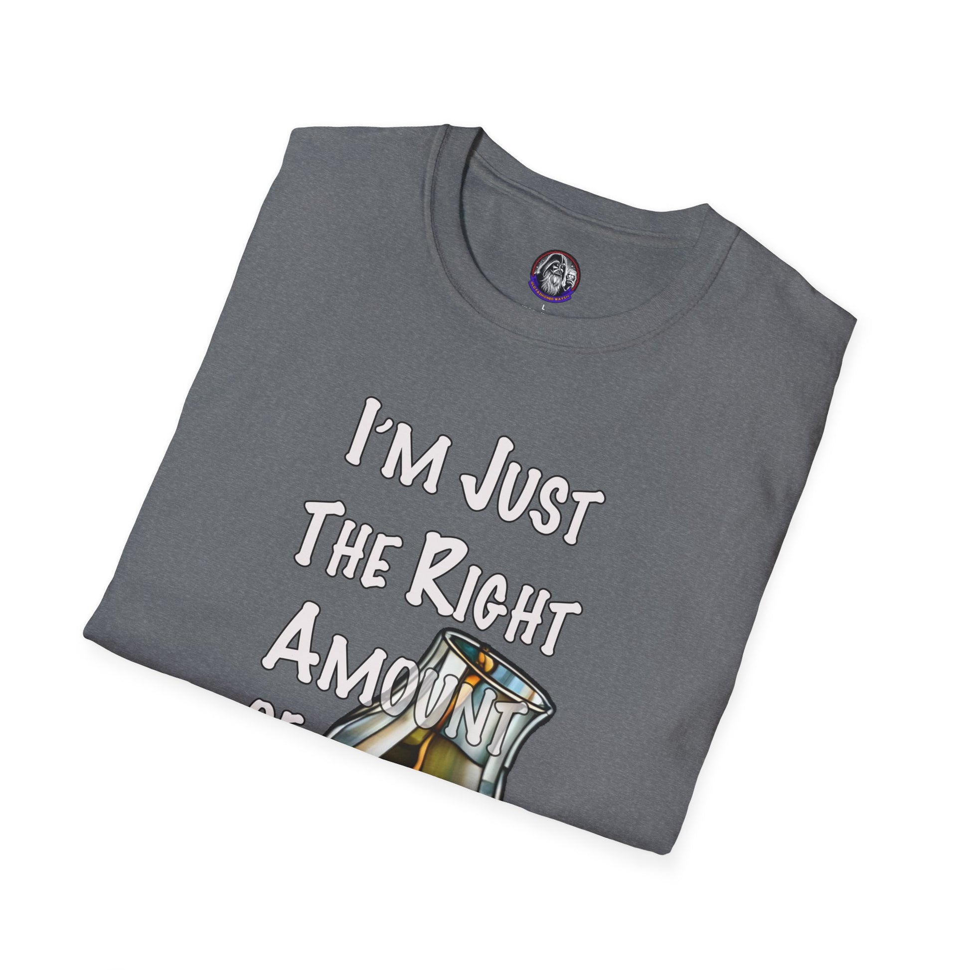Whiskey Lovers Unisex T-Shirt with 'I'm Just the Right Amount of Wrong' Design