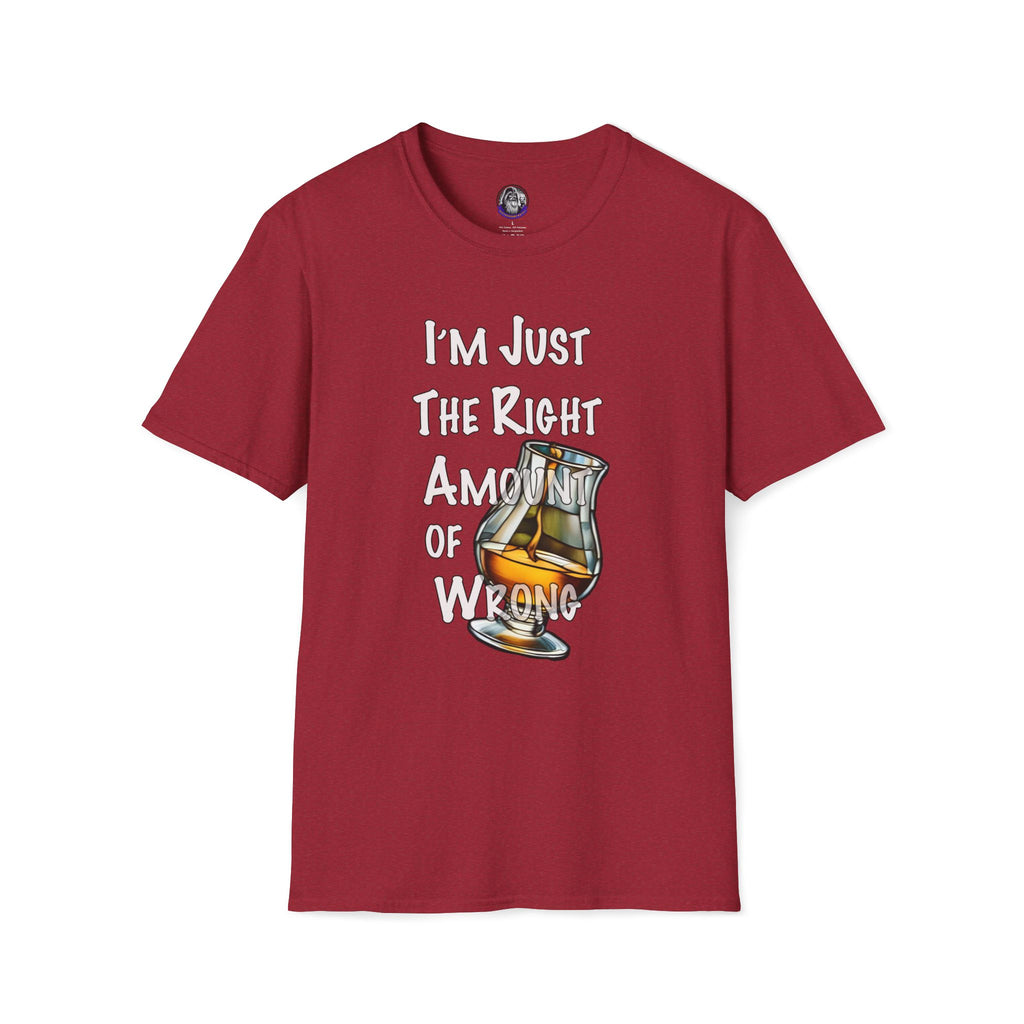 Whiskey Lovers Unisex T-Shirt with 'I'm Just the Right Amount of Wrong' Design